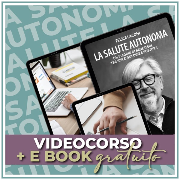Videocorso La salute autonoma - Felice Laconi