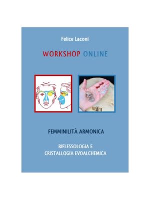 Femminilità Armonica - Felice Laconi
